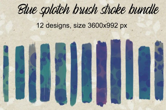 Blue Splotch Brush Strokes: A Creative Toolkit